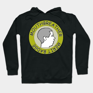 Mouthbreather Merit Badge Hoodie